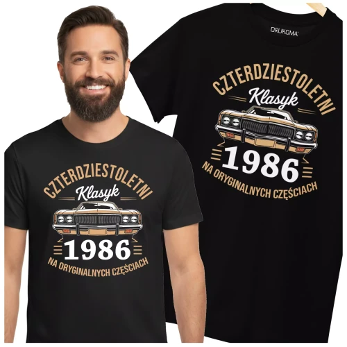 Koszulka na urodziny na 40 CZERDZISTKĘ z napisem CZTERDZIESTOLETNI KLASYK 1986 NA ORYGINALNYCH CZĘŚCIACH (3).webp
