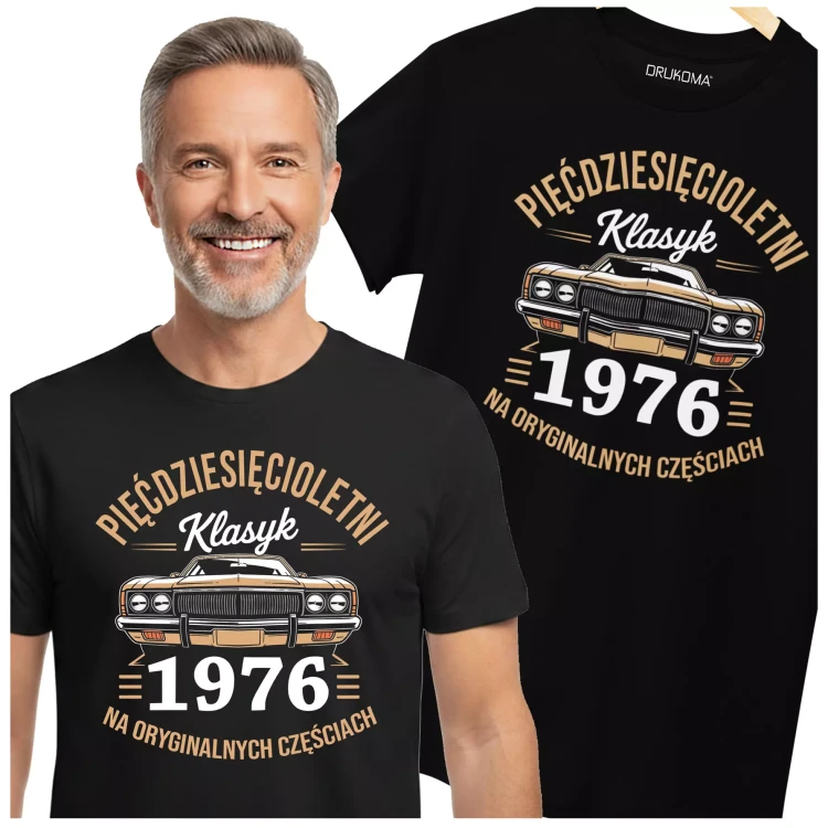 Koszulka na urodziny na 50 PIĘĆDZIESIĄTKĘ z napisem PIĘĆDZISIĘCIOLETNI KLASYK 1976 NA ORYGINALNYCH CZĘŚCIACH (5).webp