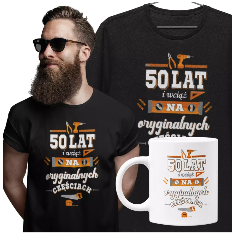 Koszulka z kubkiem na urodziny na 50 PIĘĆDZIESIĄTKĘ z napisem 50 LAT i wciąż na oryginalnych częściach (5).webp