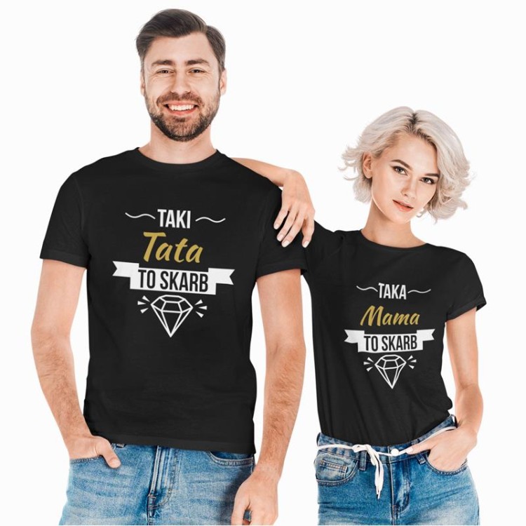 Koszulki dla Mamy i Taty Taka mama to skarb. Taki Tata to skarb..jpg