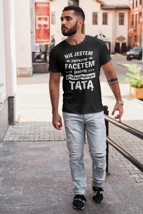 Koszulki dla Mamy i Taty Nie jestem zwykłam facetem jestem profesjonalnym TATĄ. Nie jestem zwykłą kobietą jestem profesjonalna Mamą 2.jpg