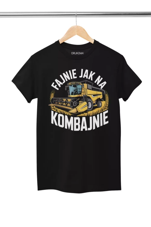 KOSZULKA ZABAWNA NA KAŻDĄ OKAZJE Z NAPISEM FAJNIE JAK NA KOMBAJNIE.  (3).webp