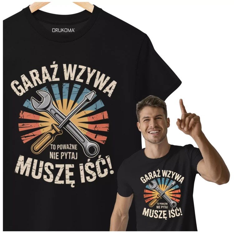 KOSZULKA ZABAWNA NA KAŻDĄ OKAZJE Z NAPISEM GARAŻ WZYWA TO POWAŻNE MUSZĘ IŚĆ! (1).webp