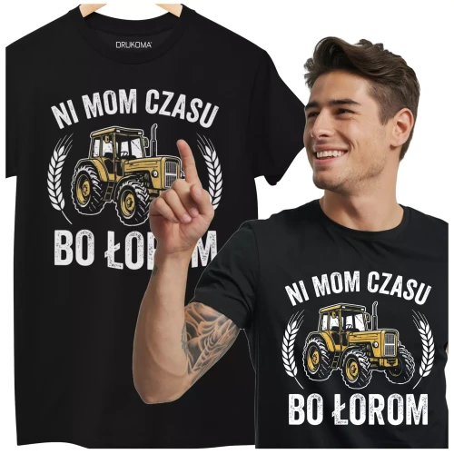 KOSZULKA ZABAWNA NA KAŻDĄ OKAZJE Z NAPISEM NI MOM CZASU BO ŁOROM (4).webp