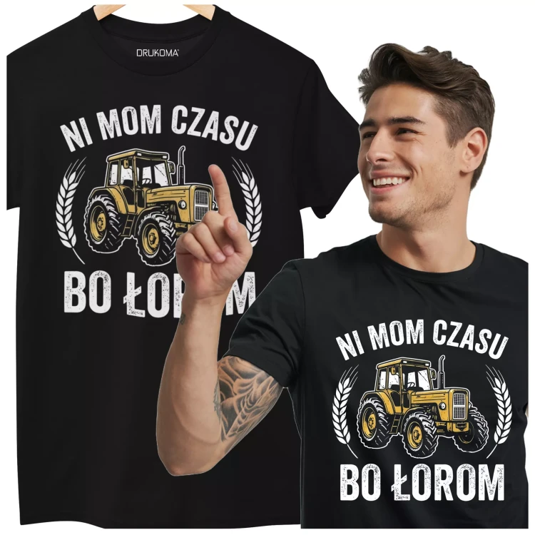 KOSZULKA ZABAWNA NA KAŻDĄ OKAZJE Z NAPISEM NI MOM CZASU BO ŁOROM (4).webp