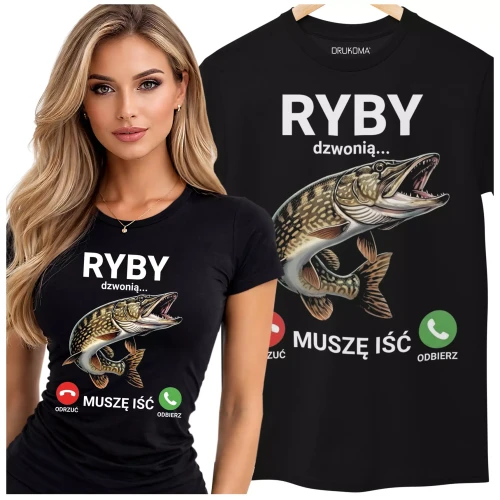 KOSZULKA DAMSKA ZABAWNA NA KAŻDĄ OKAZJE Z NAPISEM RYBY DZWONIĄ MUSZĘ IŚĆ ODRZUĆ ODBIERZ  (3).webp