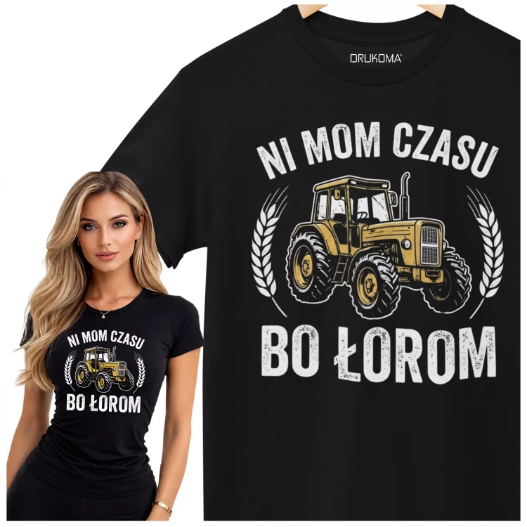 KOSZULKA DAMSKA ZABAWNA NA KAŻDĄ OKAZJE Z NAPISEM NI MOM CZASU BO ŁOROM (1).webp