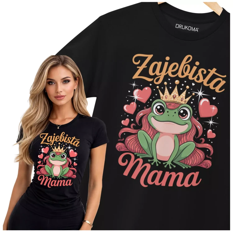 KOSZULKA dla Mamy na Dzień Matki z napisem ŻAJEBISTA MAMA (1).webp