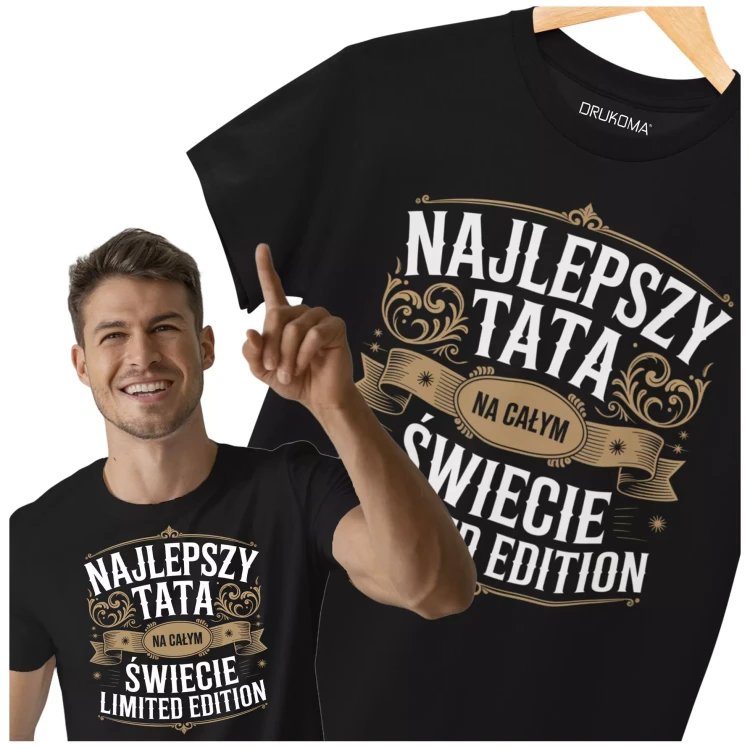 KOSZULKA dla Taty na Dzień Ojca z napisem NAJLEPSZY TATA NA CAŁYM ŚWIECIE LIMITED EDITION (1).webp