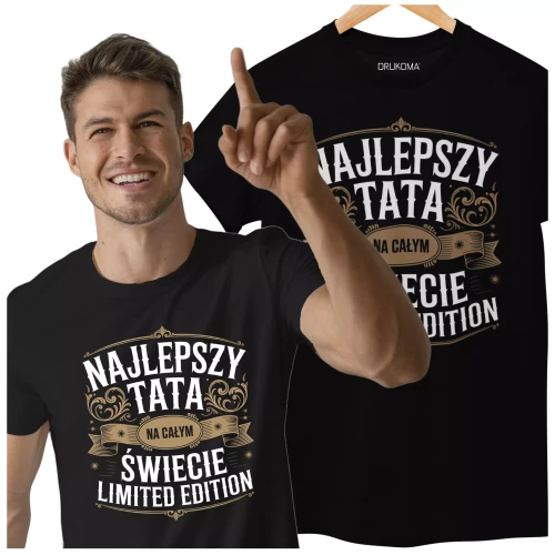 KOSZULKA dla Taty na Dzień Ojca z napisem NAJLEPSZY TATA NA CAŁYM ŚWIECIE LIMITED EDITION (2).webp