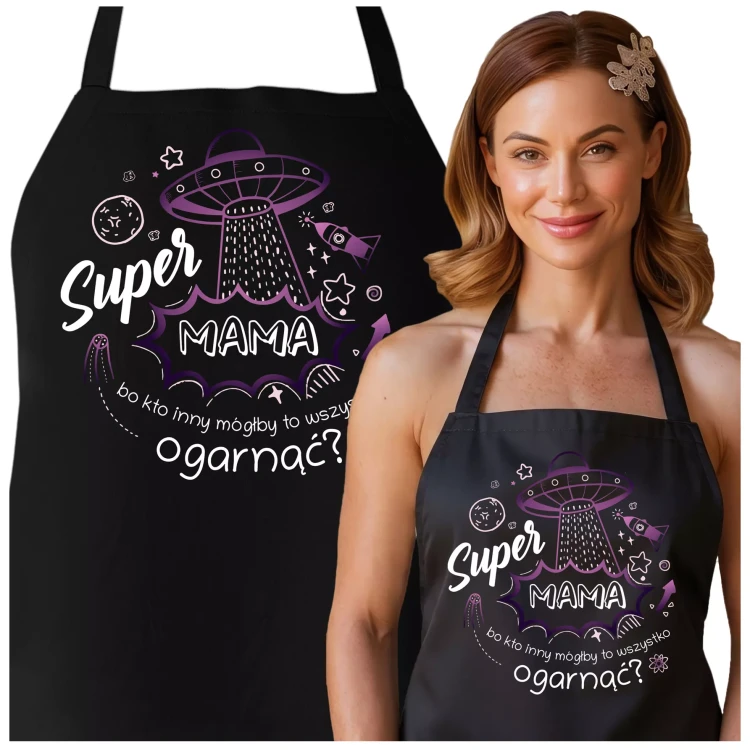 FARTUCH NA DZIEŃ MATKI dla mamy PREZENT Z NAPISEM Super Mama, bo kto inny mógłby to ogarnąć (2).webp