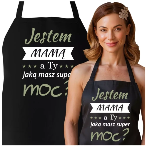 FARTUCH NA DZIEŃ MATKI dla mamy PREZENT Z NAPISEM Jestem Mamą, a ty jaką masz super moc (2).webp