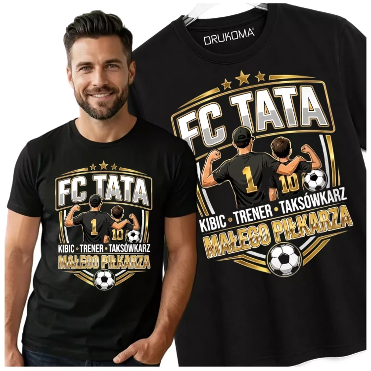 KOSZULKA dla Taty na Dzień Ojca z napisem FC TATA KIBIC TRENER TAKSÓWKARZ MŁODEGO PIŁKARZA.  (2).webp