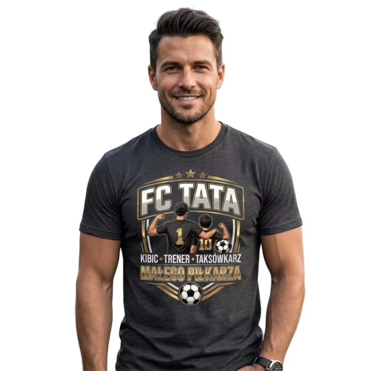 KOSZULKA dla Taty na Dzień Ojca z napisem FC TATA KIBIC TRENER TAKSÓWKARZ MŁODEGO PIŁKARZA.  (7).webp