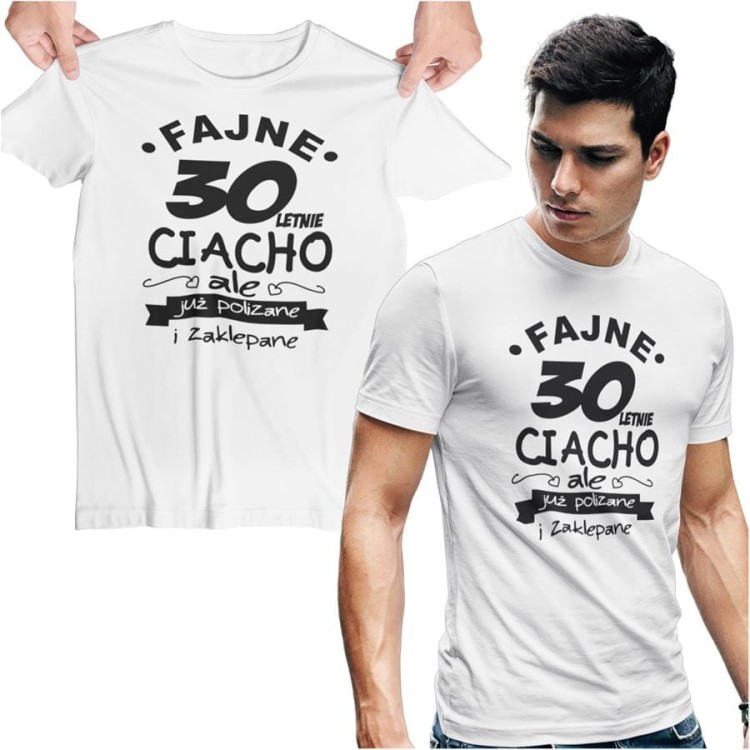 Koszulka na urodziny na 30 trzydziestkę z nadrukiem Fajne 30 letnie ciacho ale już polizane i zaklepane 8.jpg