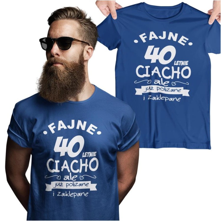 Koszulka na urodziny na 40 czterdziestkę z nadrukiem Fajne 40 letnie ciacho ale już polizane i zaklepane.jpg