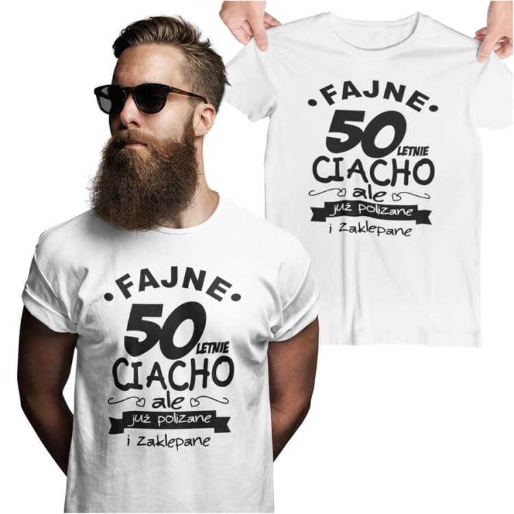 Koszulka na urodziny na 50 pięćdziesiątkę  z nadrukiem Fajne 50 letnie ciacho ale już polizane i zaklepane.jpg