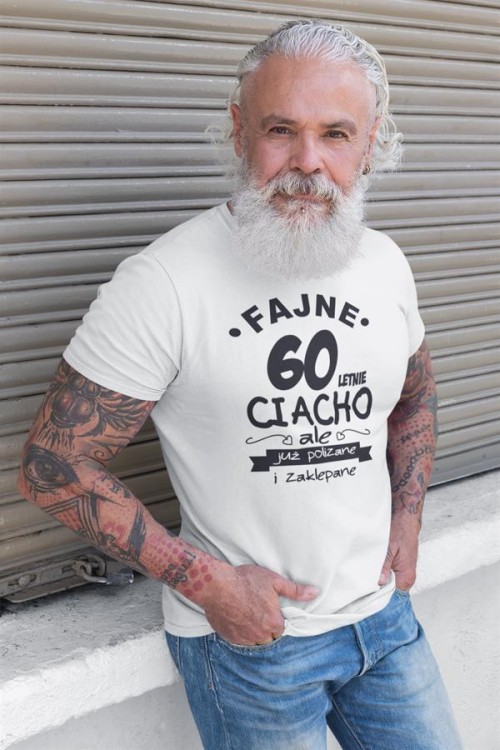 Koszulka na urodziny na 60 sześćdziesiątkę z nadrukiem Fajne 60 letnie ciacho ale już polizane i zaklepane 2.jpg
