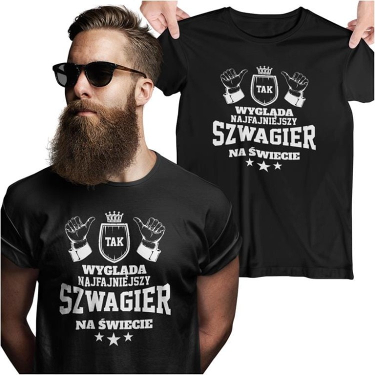 Koszulka dla szwagra na urodziny z napisem Tak wygląda najfajniejszy szwagier na świecie