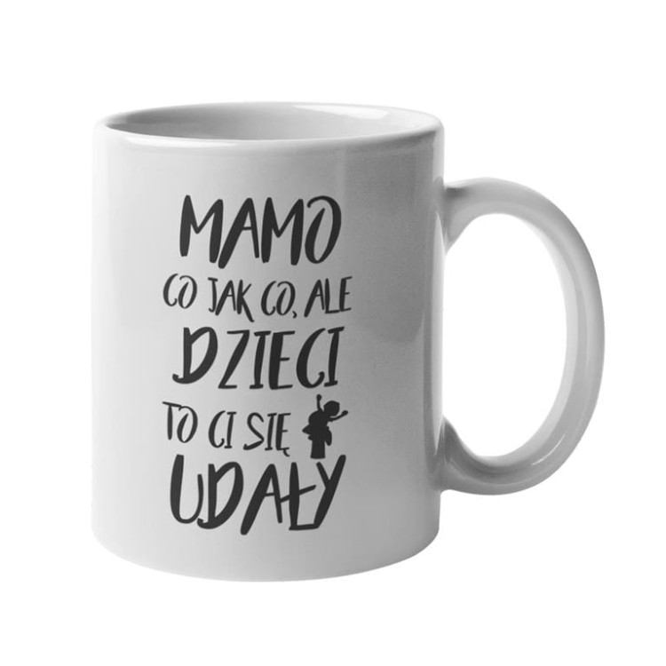 Koszulka dla mamy wraz z kubkiem z nadrukiem Mamo co jak co, ale dzieci ci to się udały