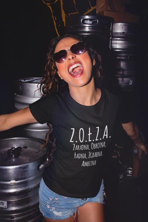 KOSZULKA ZOŁZA Z.O.Ł.Z.A. ZARADNA, OBROTNA, ŁADNA, ZGRABNA, AMBITNA  3.jpg