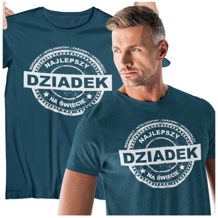 KOSZULKA DLA DZIADKA NA DZIEŃ DZIADKA NAJLEPSZY DZIADEK NA ŚWIECIE CERTYFIKAT W KOLORZE PETROLBLUE 5 (Copy).jpg