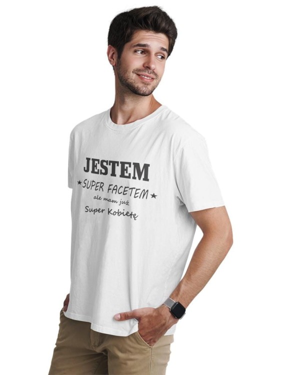 KOSZULKA NA WALENTYNKI PREZENT DLA CHŁOPAKA JESTEM SUPER FACETEM ALE MAM JUŻ SUPER KOBIETĘ 6 (Copy).jpg