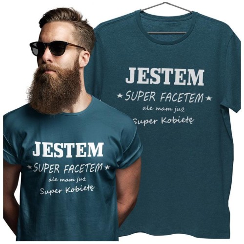 KOSZULKA DLA CHŁOPAKA NA WALENTYNKI PREZENT JESTEM SUPER FACETEM ALE MAM JUŻ SUPER KOBIETĘ 5 (Copy).jpg
