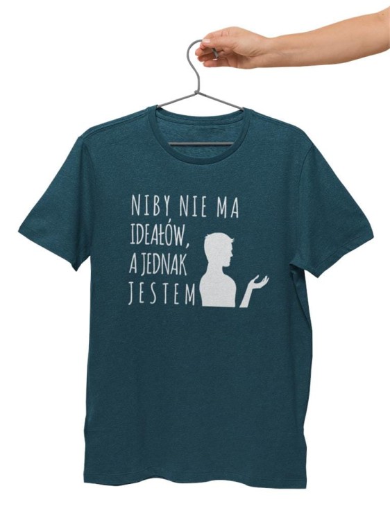 KOSZULKA NA WALENTYNKI PREZENT DLA CHŁOPAKA NIBY NIE MA IDEAŁÓW, A JEDNAK JESTEM