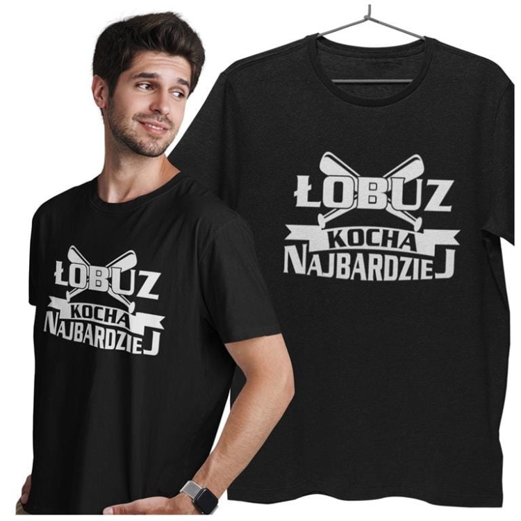 KOSZULKA NA WALENTYNKI PREZENT DLA CHŁOPAKA ŁOBUZ KOCHA NAJBARDZIEJ