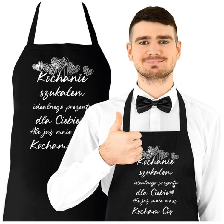 FARTUCH DLA CHŁOPAKA MĘŻA PREZENT NA WALENTYNKI KOCHANIE SZUKAŁEM IDEALNEGO PREZENTU, ALE JUŻ MASZ MNIE