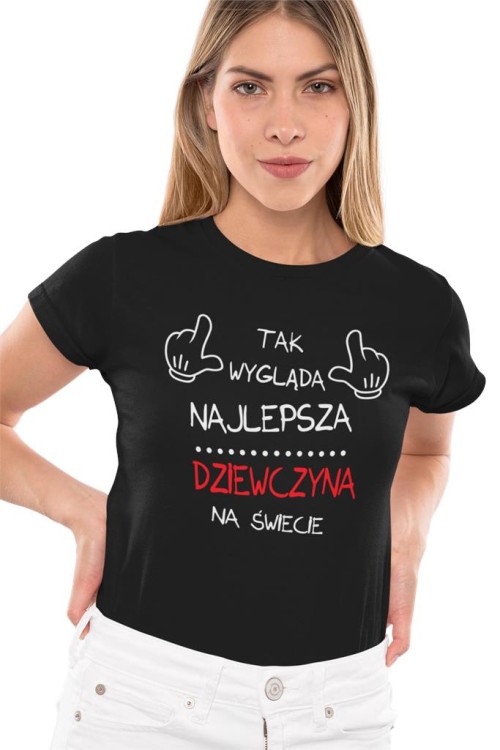 KOSZULKA DLA DZIEWCZYNY NA WALENTYNKI PREZENT TAK WYGLĄDA DZIEWCZYNA