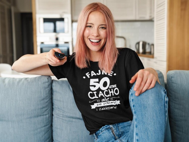 KOSZULKA NA 50 URODZINY FAJNE 50 LETNIE CIACHO ALE JUZ POLIZANE I ZAKLEPANE