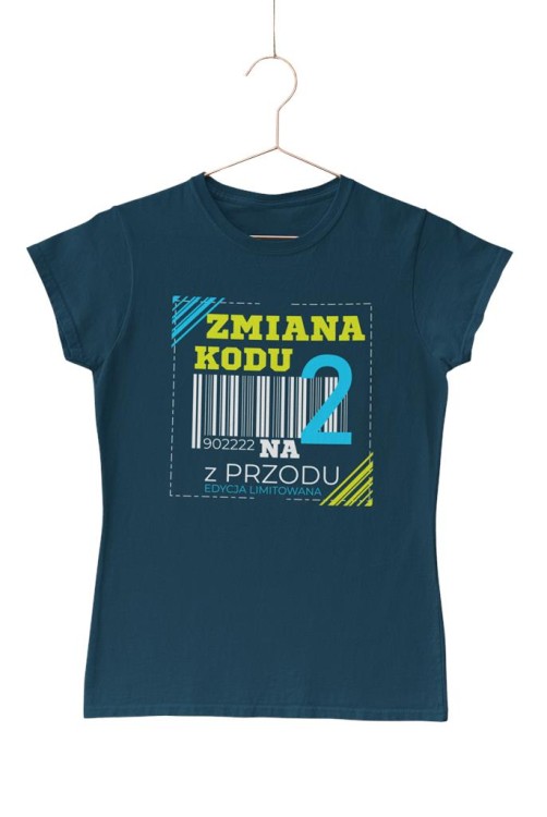 KOSZULKA DLA KOBIETY NA 20 URODZINY ZMIANA KODU NA 2 Z PRZODU DTF  (5).jpg