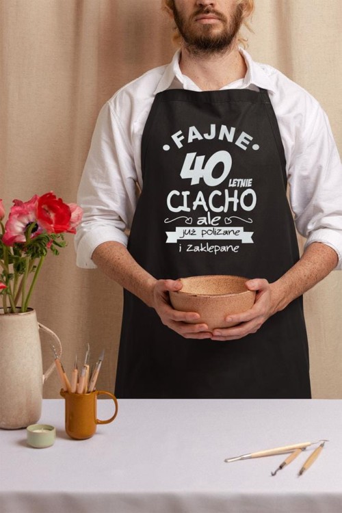 Fartuch na 40 urodziny prezent urodzinowy Fajne 40 letnie ciacho (2).jpg