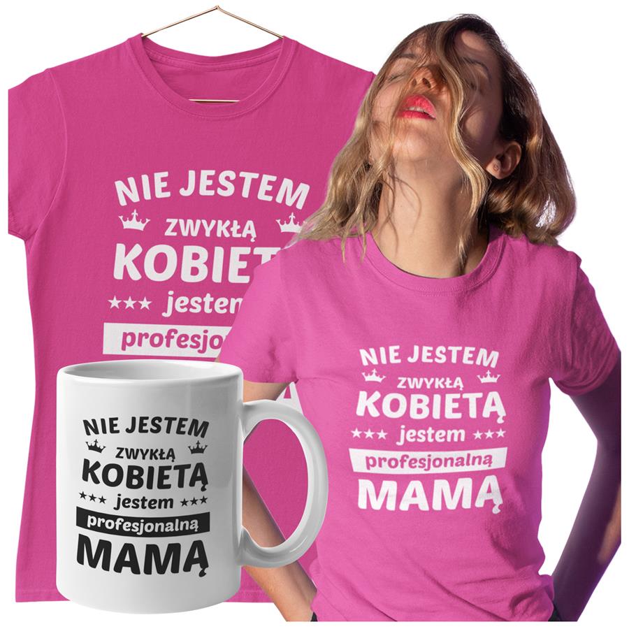 Koszulka dla Mamy na Dzień Mamy zestaw z kubkiem i nadrukiem Nie jestem zwykłą kobietą jestem profesjonalną mamą kolor różowy