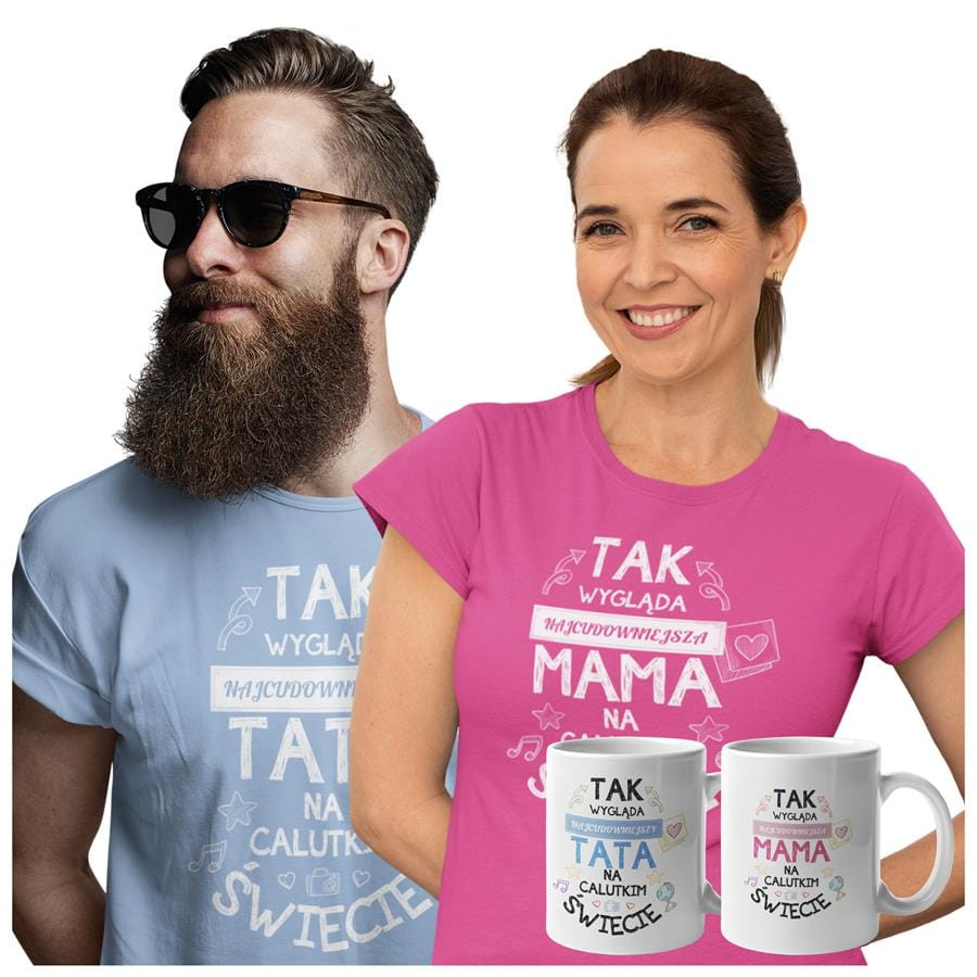 Koszulki dla Rodziców na Dzień Mamy i Taty zestaw z kubkami z napisem Tak wygląda najcudowniejsza mama na calutkim świecie i Tak wygląda najcudowniejszy tata na calutkim świecie w kolorze różowym i błękitnym