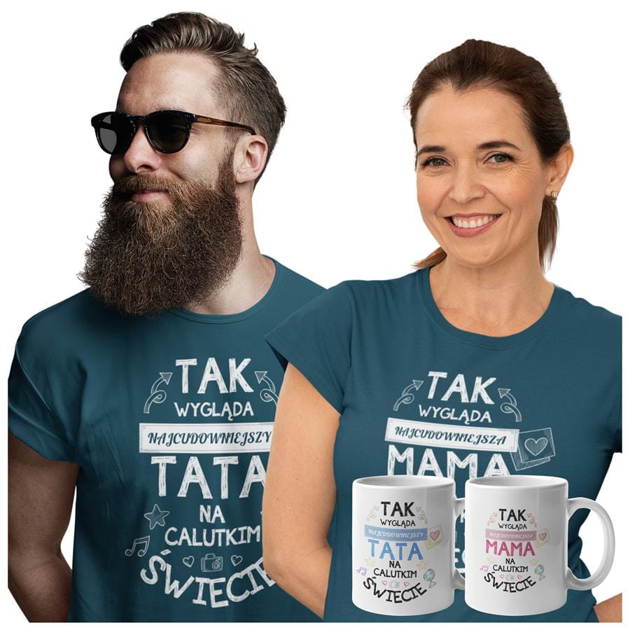 Koszulki dla Rodziców na Dzień Mamy i Taty zestaw z kubkami z napisem Tak wygląda najcudowniejsza mama na calutkim świecie i Tak wygląda najcudowniejszy tata na calutkim świecie w kolorze petrol blue