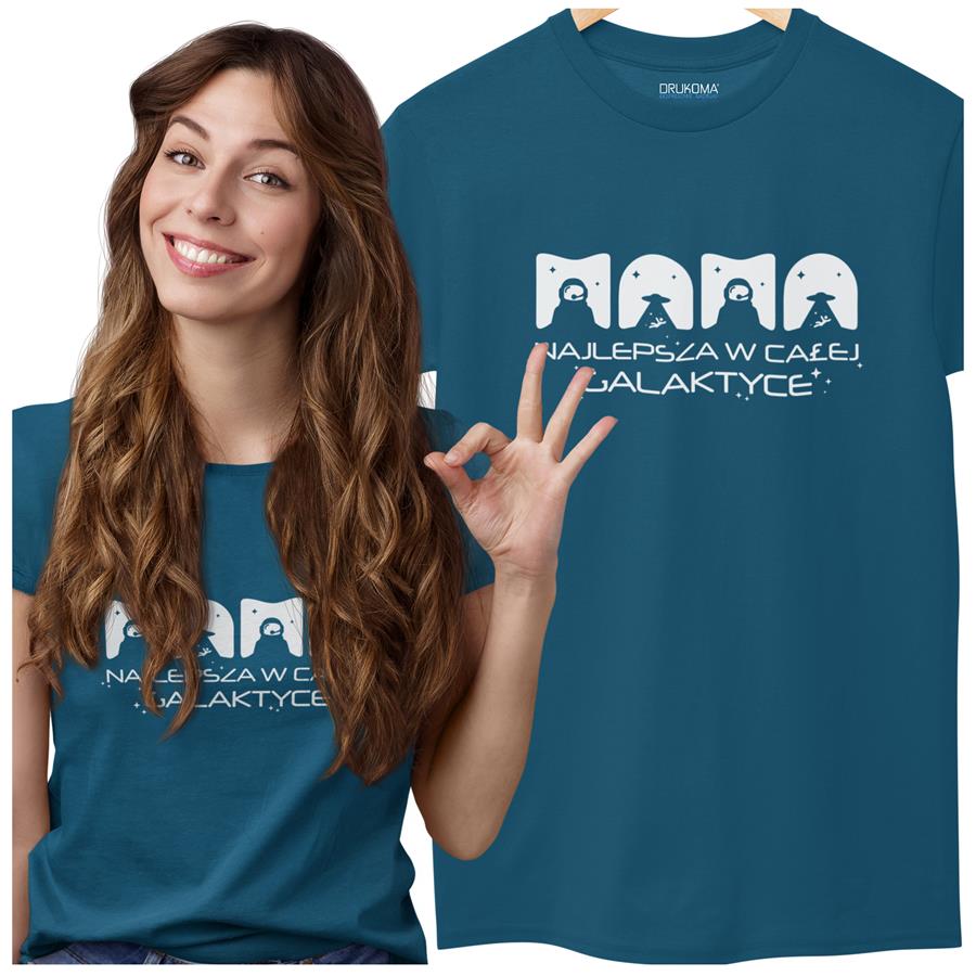 Koszulka dla Mamy na Dzień Mamy z nadrukiem MAMA najlepsza w całej galaktyce kolor petrol blue