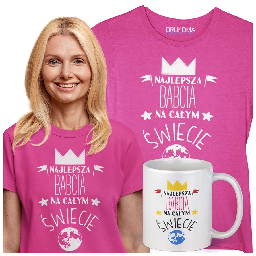 Koszulka dla Babci na Dzień Babci z napisem: "NAJLEPSZA BABCIA NA ŚWIECIE" kolor różowy