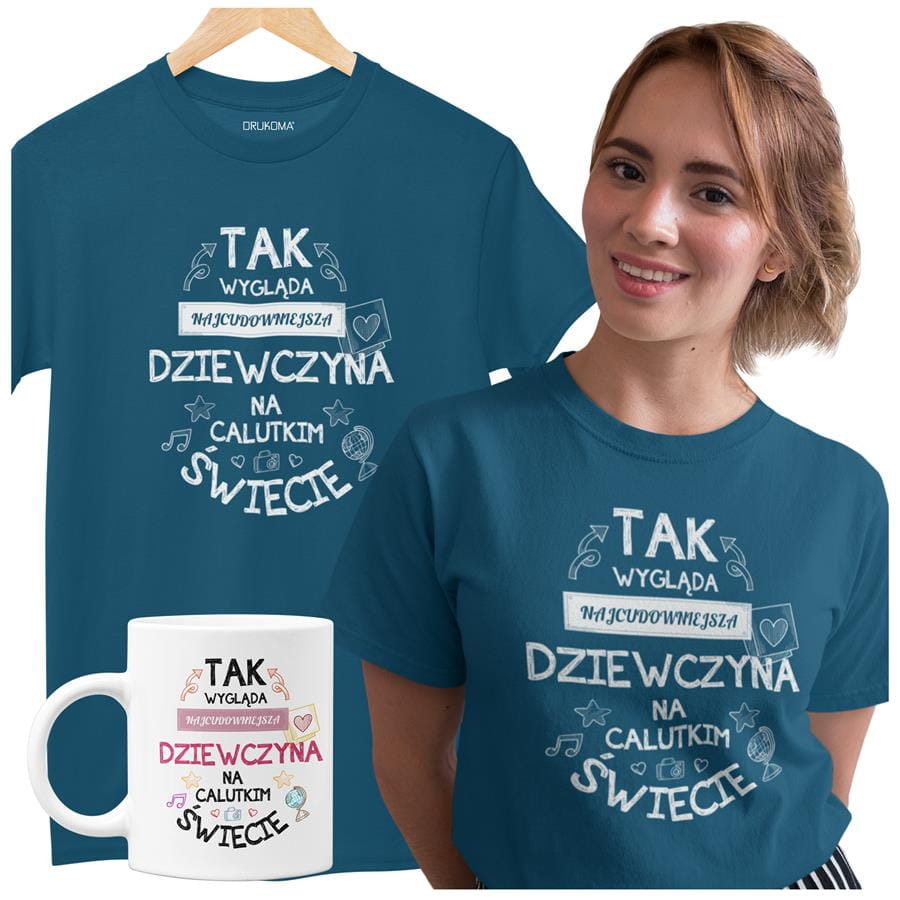 Koszulka dla Dziewczyny w zestawie z kubkiem z nadrukiem "Tak wygląda najcudowniejsza Dziewczyna na calutkim świecie" w kolorze petrol blue