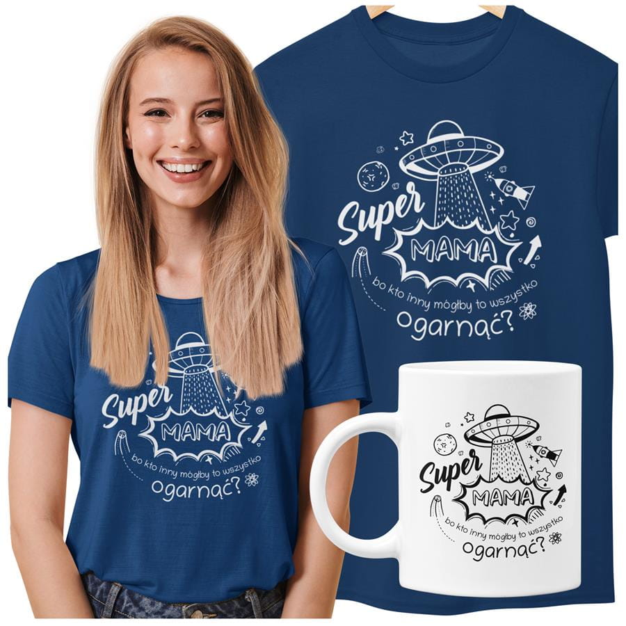 Koszulka dla Mamy na Dzień Mamy zestaw z kubkiem i nadrukiem "Super Mama, bo kto inny mógłby to ogarnąć?" kolor granatowy