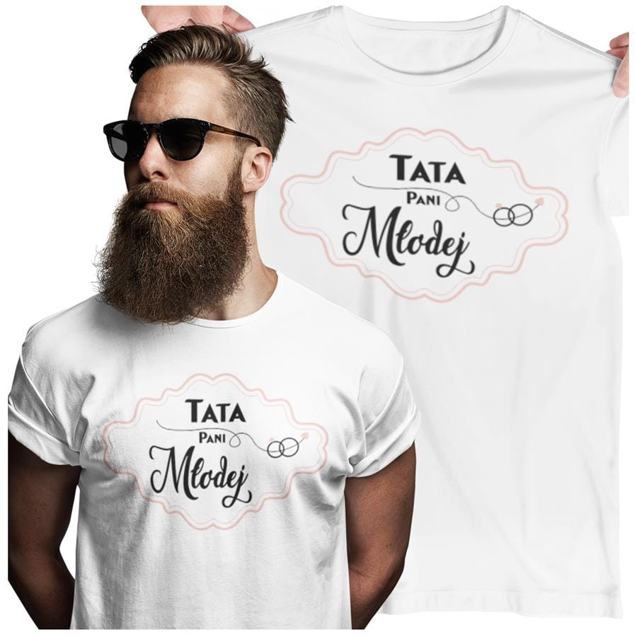 Koszulka dla TATY PANI MŁODEJ na wieczór kawalerski modny prezent na niezapomnianą noc Stylowa koszulka z napisem: "Tata Pani Młodej" w kolorze białym