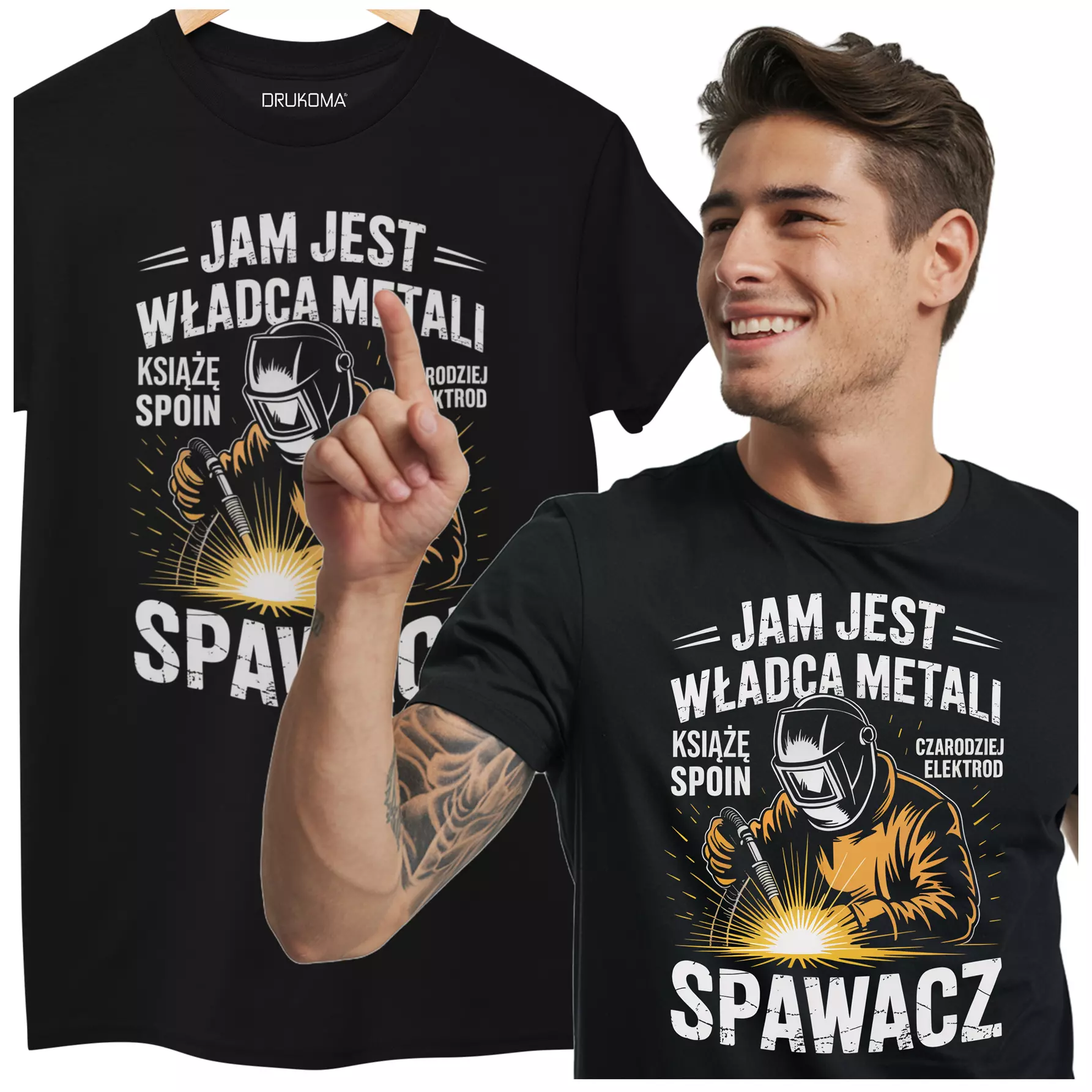 KOSZULKA ZABAWNA NA KAŻDĄ OKAZJE Z NAPISEM: "JAM JEST WŁADCA METALI KSIĄŻĘ SPOIN CZARODZIEJ ELEKTROD SPWACZ".